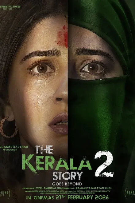 The Kerala Story 2 Goes Beyond The Kerala Story 2 Goes Beyond